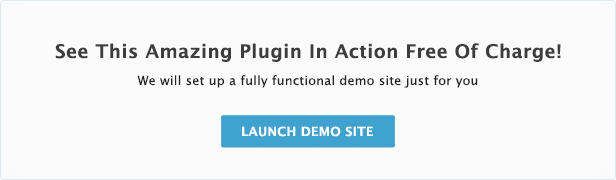 See This Amazing Plugin In Action Free Of Charge! Launch Demo Site